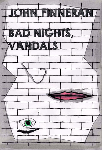 Bad Nights, Vandals